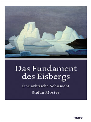 cover image of Das Fundament des Eisbergs